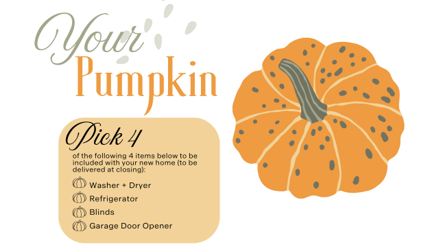 Pick Your Pumpkin new home sales event.