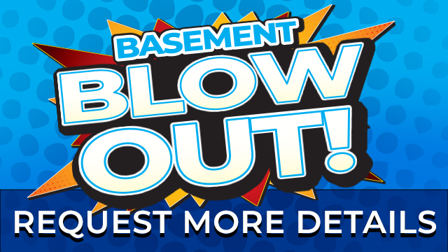 Basement Blowout