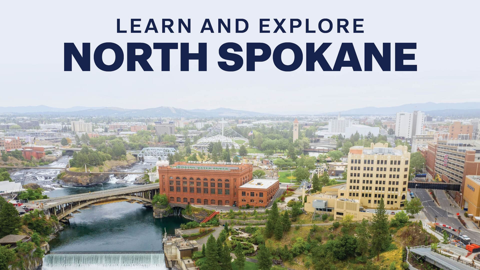 Learn and explore North Spokane.
