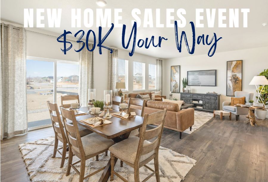 New home sales event, 30K your way, picture of dining area and living room 