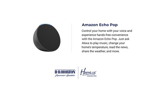amazon echo pop from d.r. horton's smart home package