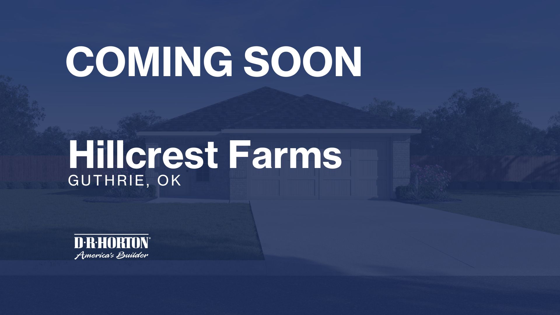 New Homes in Hillcrest Farms Guthrie, OK D.R. Horton