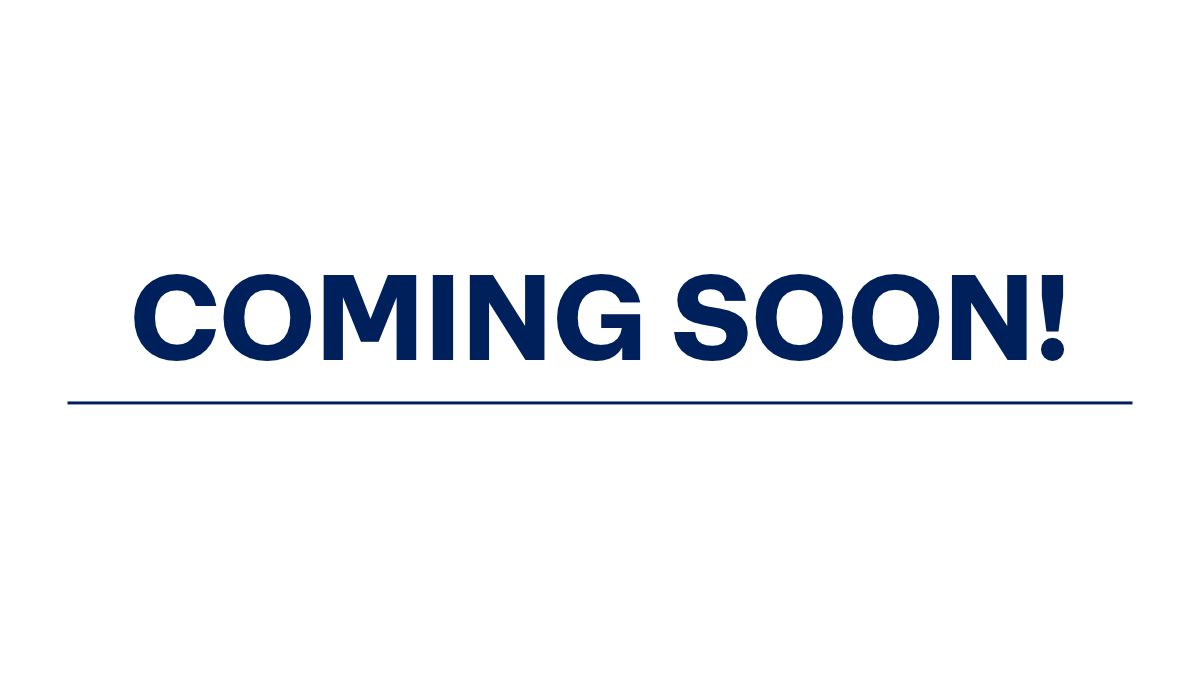 Coming Soon!