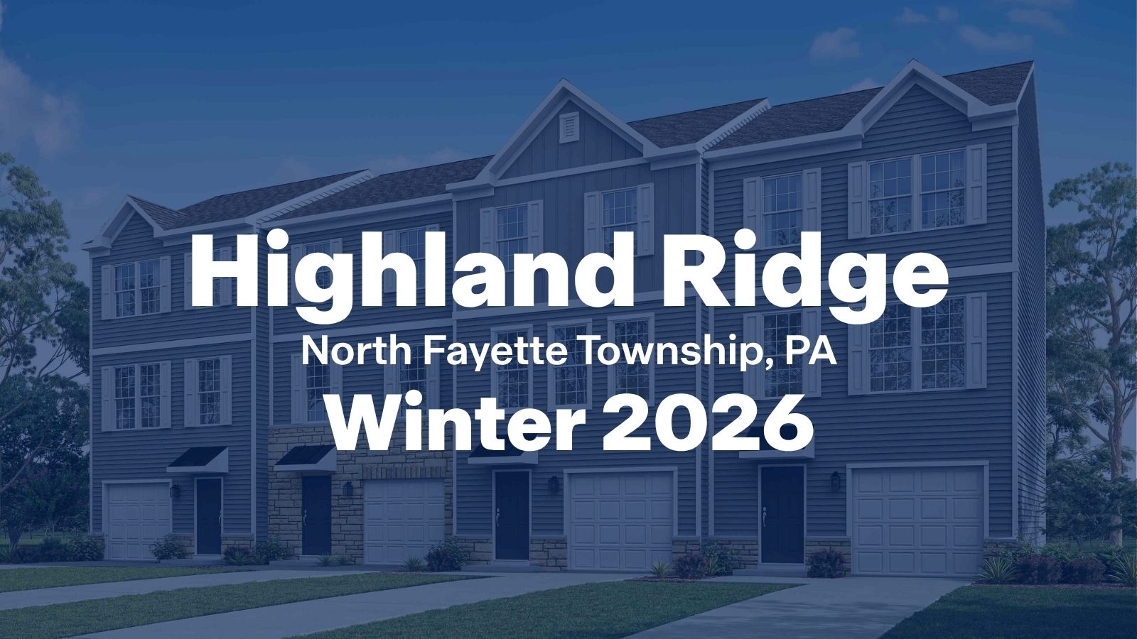 Highland Ridge - Coming Soon