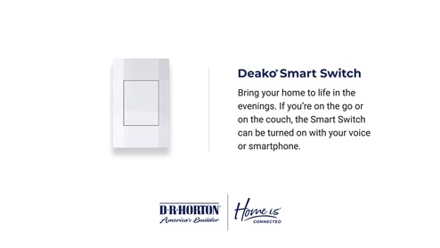 D.R. Horton san antonio solana ridge near lackland air force base america's smart home system deako smart switch