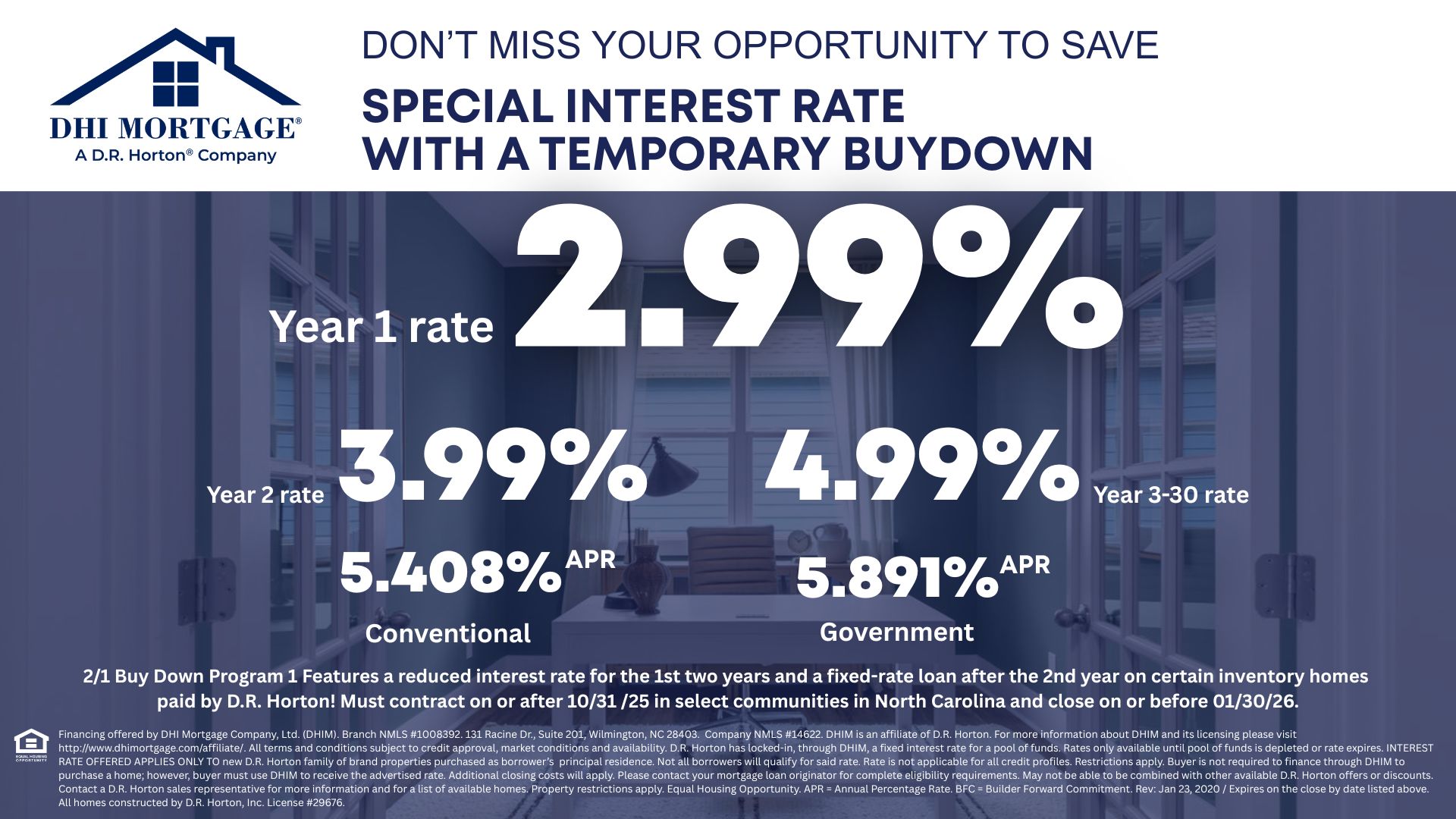 Low Interest Rate.  For a Limited Time Only. Come in today to take advantage, contact us for more information or start your home search now