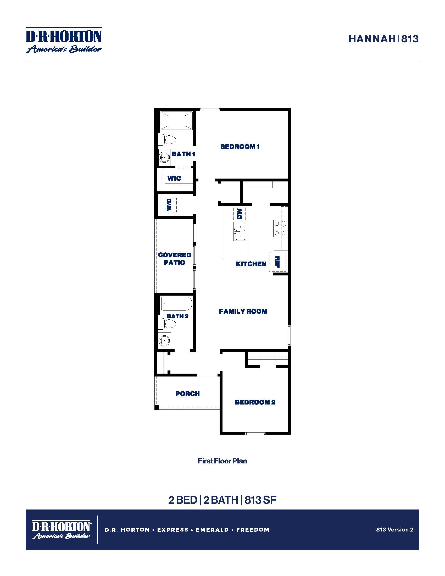 one story floor plan spanning 813 square feet